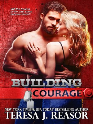 cover image of Building Courage (SEAL Team Heartbreakers)
